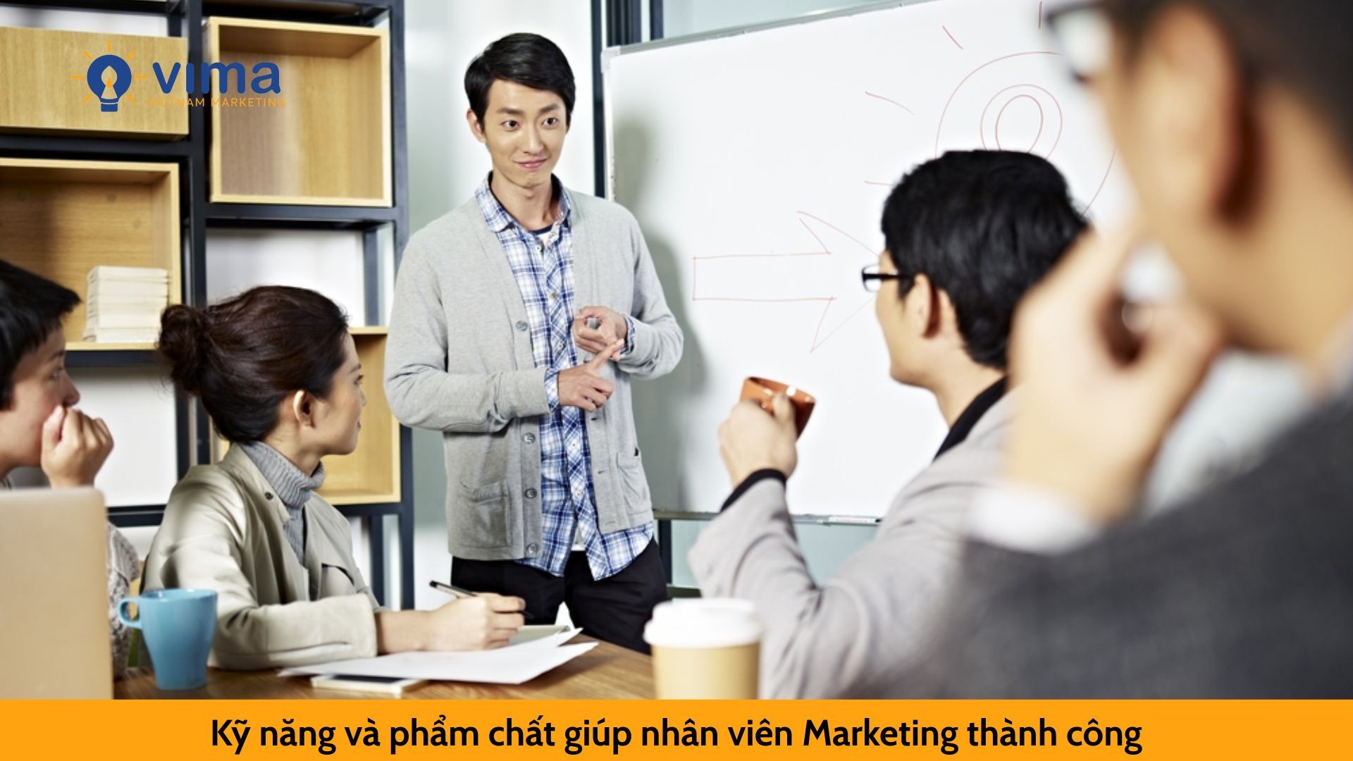 Kỹ năng và phẩm chất giúp nhân viên Marketing thành công